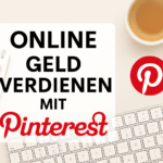 Online Geld verdienen mit Pinterest